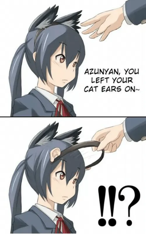 Two-panel catgirl comic where Azusa Nakano is told she left her cat ears on before removing her headband reveals her cat ear are real